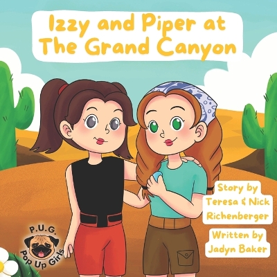 Izzy and Piper at The Grand Canyon