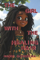 The Girl with the Healing Hair