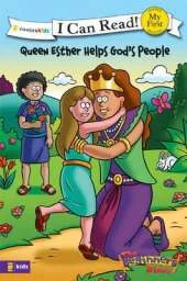 The Beginner's Bible Queen Esther Helps God's People: Formerly titled Esther and the King, My First
