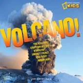 Volcano!: The Icelandic Eruption of 2010 and Other Hot, Smoky, Fierce, and Fiery Mountains