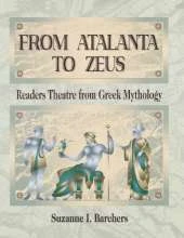 From Atalanta to Zeus: Readers Theatre from Greek Mythology