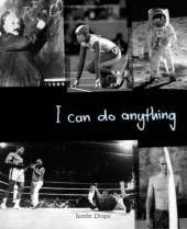 I Can Do Anything