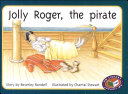 Jolly Roger, the Pirate