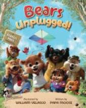 Bears Unplugged!: A Screen Free Adventure