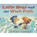 Little Bear and the Wish Fish