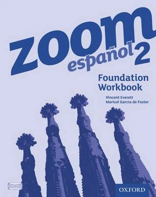 Zoom espanol 2 Foundation Workbook (8 Pack)