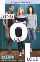 Hamilton High: Lying Out Loud: From the author of The DUFF