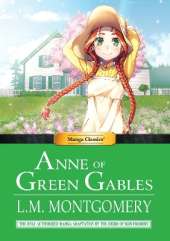 Manga Classics: Anne of Green Gables (Hard Cover)