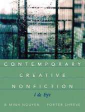 Contemporary Creative Nonfiction: I and Eye