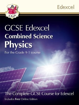 GCSE Combined Science for Edexcel Physics Student Book (with Online Edition): perfect course companion for the 2025 and 2026 exams