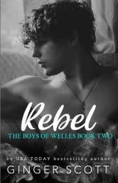 Rebel: An opposites-attract boarding school romance