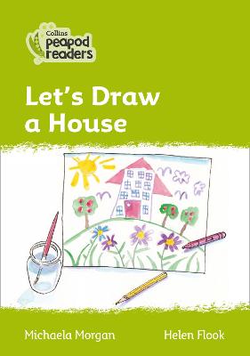 Level 2 - Let's Draw a House