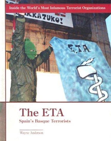 ETA: Spain's Basque Terrorists