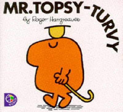 Mr.Topsy-Turvy