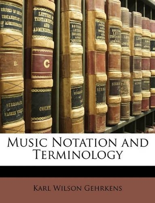 Music Notation and Terminology