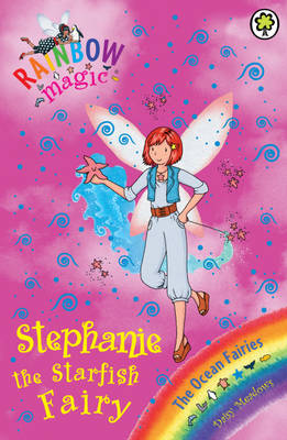 Rainbow Magic: Stephanie the Starfish Fairy: The Ocean Fairies Book 5