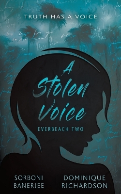 A Stolen Voice: A YA Romantic Suspense Mystery Novel