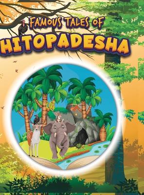 Famous Tales of Hitopadesh (Edition2023)