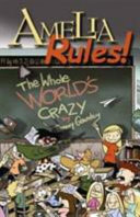 Amelia Rules!, the Whole World's Crazy