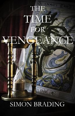 The Time for Vengeance