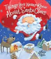Things You Never Knew About Santa Claus