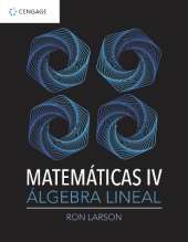 MATEMATICAS IV. ALGEBRA LINEAL