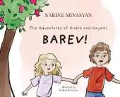 The Adventures of Andre and Noyemi: Barev!: Barev