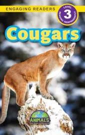 Cougars: Animals That Make a Difference! (Engaging Readers, Level 3)
