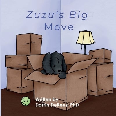 Zuzu's Big Move: Helping Children Navigate Change, One Paw at a Time!