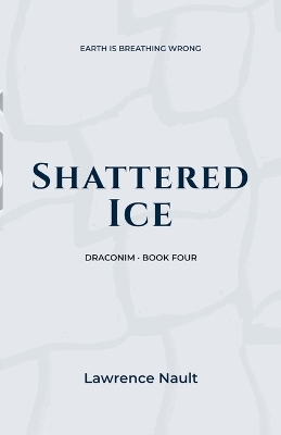 Shattered Ice