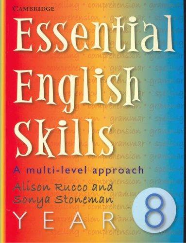 Essential English Skills Year 8: A multi-level approach