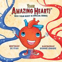 Your Amazing Heart!