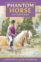 Phantom Horse Disappears