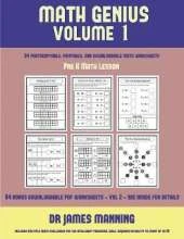 Pre K Math Lesson (Math Genius Vol 1): This Book Is Designed for Preschool Teachers to Challenge More Able Preschool Students: Fully Copyable, Printable, and Downloadable