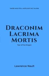 Draconim Lacrima Mortis: Tear of the Dragon