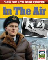 Taking Part in the Second World War: In the Air