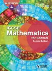 IGCSE Mathematics for Edexcel Student's Book: Also for the Edexcel Certificate