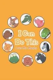 I Can Do This