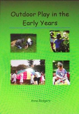 Outdoor Play in the Early Years