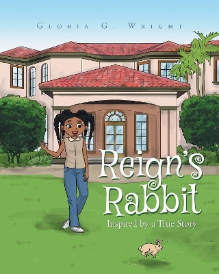 Reign's Rabbit