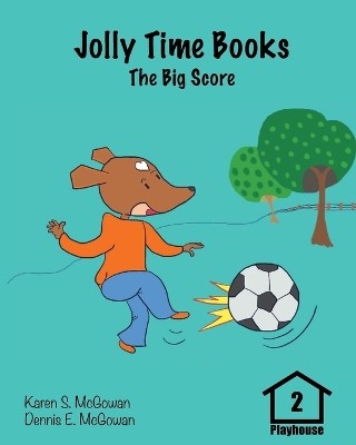 Jolly Time Books: The Big Score
