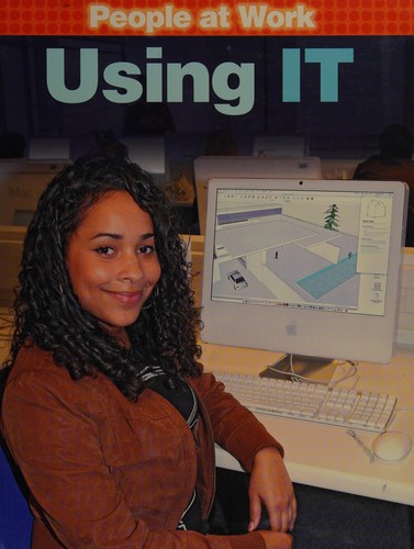 People at Work: Using IT