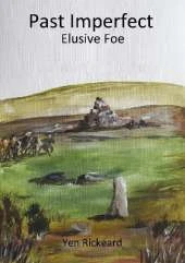 Past Imperfect: Elusive Foe: Book 2 Danny Sharp Series 'Time and Again'