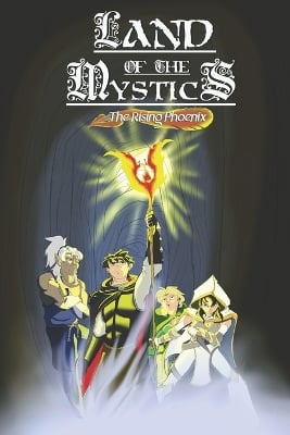 Land of the Mystics: The Rising Phoenix