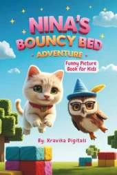 Nina's Bouncy Bed Adventure (EditionFirst)