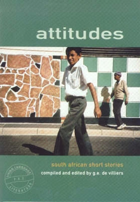 Attitudes Short Story Anthology