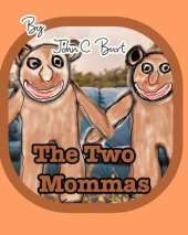 The Two Mommas.