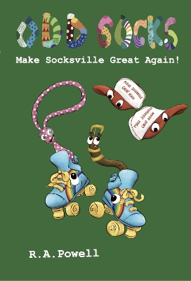 Make Socksville Great Again