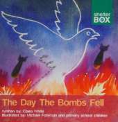 The Day the Bombs Fell
