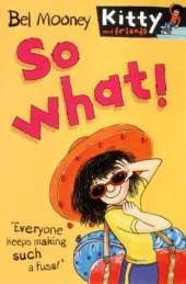 So What!